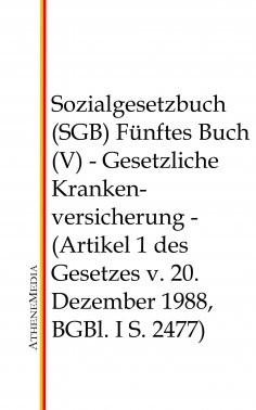 eBook: Sozialgesetzbuch (SGB) - Fünftes Buch (V)