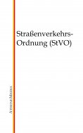 ebook: Straßenverkehrs-Ordnung (StVO)
