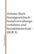 ebook: Sozialgesetzbuch - Zehntes Buch