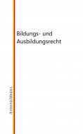 eBook: Bildungs- und Ausbildungsrecht