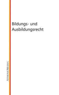 eBook: Bildungs- und Ausbildungsrecht