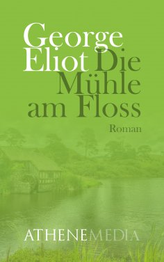 eBook: Die Mühle am Floss