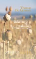 eBook: Bekenntnisse eines englischen Opiumfressers