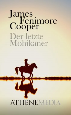 eBook: Der letzte Mohikaner