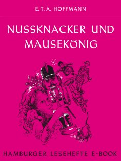 ebook: Nussknacker und Mausekönig