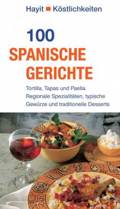 ebook: 100 spanische Gerichte