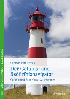 eBook: Der Gefühls- und Bedürfnisnavigator