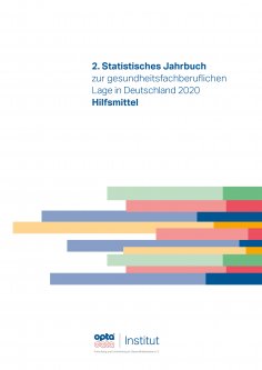 eBook: 2. Statistisches Jahrbuch zur gesundheitsfachberuflichen Lage in Deutschland 2020