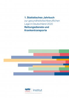 eBook: 1. Statistisches Jahrbuch zur gesundheitsfachberuflichen Lage in Deutschland 2020