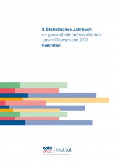 eBook: 3. Statistisches Jahrbuch zur gesundheitsfachberuflichen Lage in Deutschland 2021