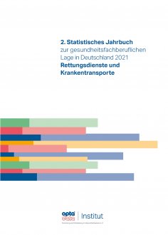 eBook: 2. Statistisches Jahrbuch zur gesundheitsfachberuflichen Lage in Deutschland 2021