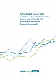 eBook: 3. Statistisches Jahrbuch zur gesundheitsfachberuflichen Lage in Deutschland 2022