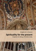eBook: Spirituality for the present