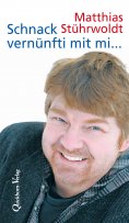 ebook: Schnack vernünfti mit mi...