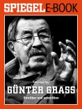 eBook: Günter Grass - Streitbar und umstritten