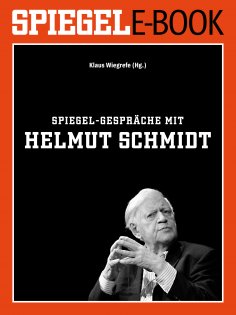 ebook: SPIEGEL-Gespräche mit Helmut Schmidt