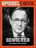 eBook: Hans-Dietrich Genscher - Diplomat der Einheit