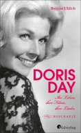 ebook: Doris Day. Ihr Leben, ihre Filme, ihre Lieder