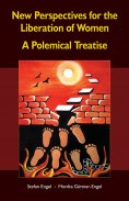 ebook: New Perspectives for the Liberation of Women - A Polemical Treatise
