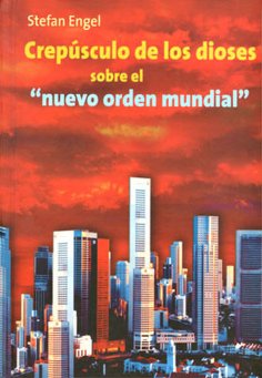 eBook: Crepúsculo de los dioses sobre el nuevo orden mundial