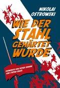 ebook: Wie der Stahl gehärtet wurde