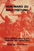 ebook: Von Marx zu Mao Tsetung