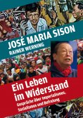 eBook: Ein Leben im Widerstand