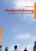 eBook: Glaubensbefreiung