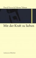 ebook: Mit der Kraft zu lieben