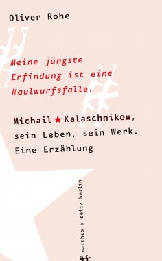 eBook: Meine jüngste Erfindung ist eine Maulwurfsfalle