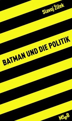 ebook: Batman und die Politik