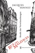 eBook: Rue des Maléfices, Straße der Verwünschungen