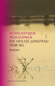 eBook: Die Heilige Jungfrau vom Nil