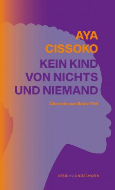 ebook: Kein Kind von Nichts und Niemand