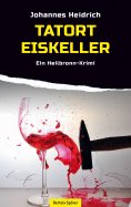 eBook: Tatort Eiskeller