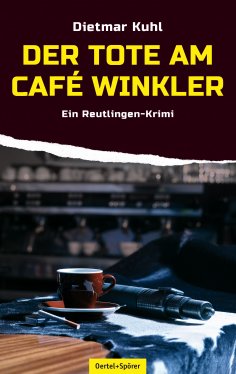 ebook: Der Tote am Café Winkler