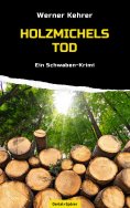ebook: Holzmichels Tod