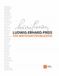 ebook: Ludwig-Erhard-Preis für Wirtschaftspublizistik