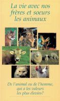 eBook: La vie avec nos frères et soeurs les animaux