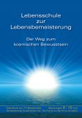 eBook: Lebensschule zur Lebensbemeisterung