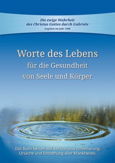 eBook: Worte des Lebens für die Gesundheit von Seele und Körper