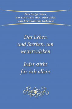 ebook: Das Leben und Sterben, um weiterzuleben