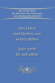 eBook: Das Leben und Sterben, um weiterzuleben