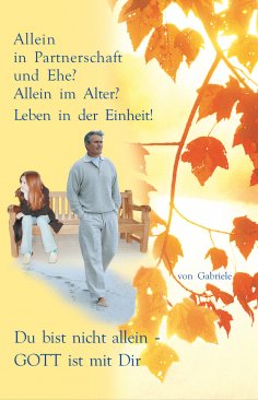 eBook: Allein in Partnerschaft und Ehe?