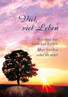 eBook: Viel, viel Leben