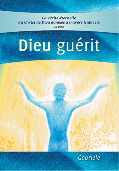 eBook: Dieu guérit