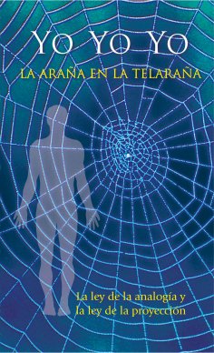 eBook: Yo - Yo - Yo. La araña en la telaraña