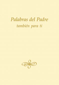 eBook: Palabras del Padre también para ti