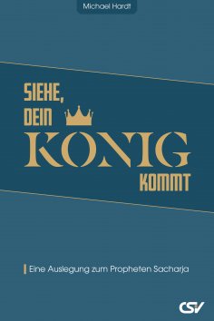 ebook: Siehe, dein König kommt