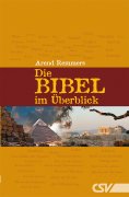eBook: Die Bibel im Überblick